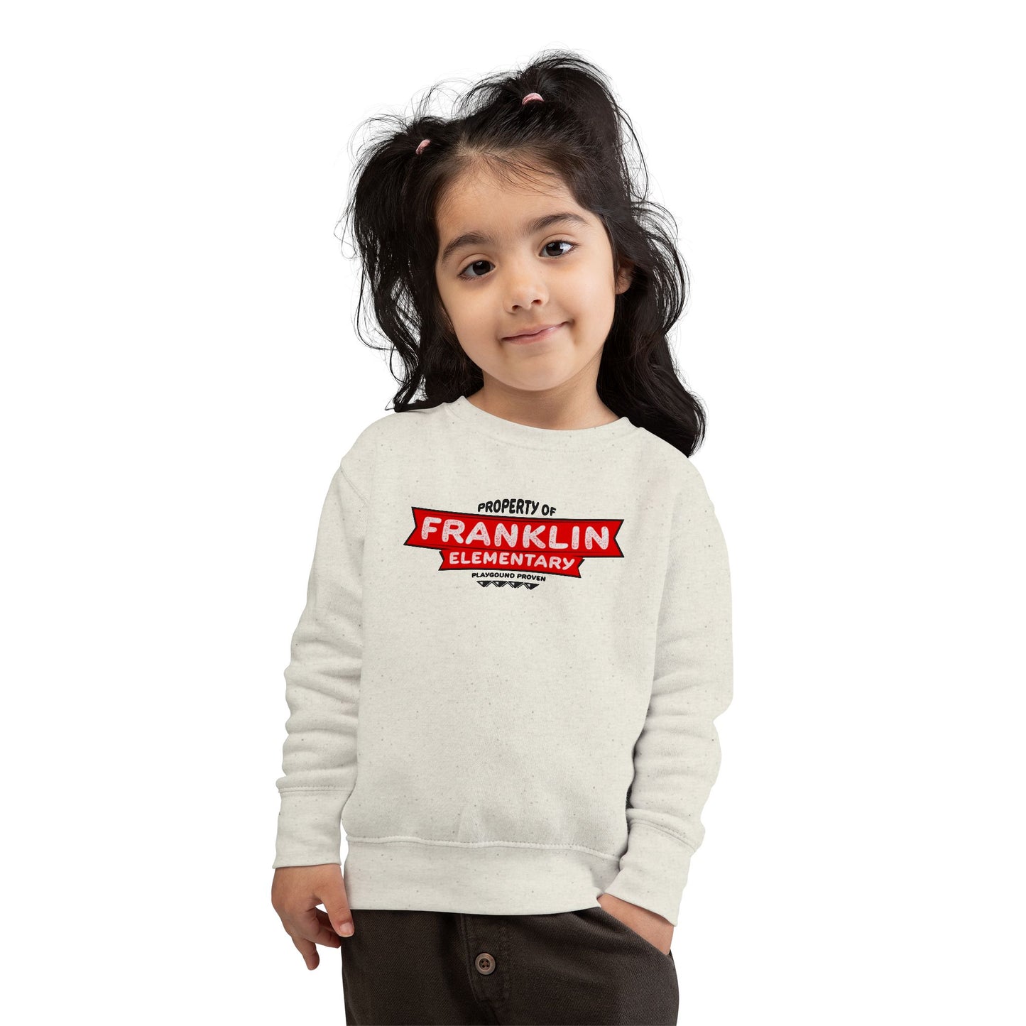 Property of Franklin Elementary Toddler Sweatshirt
